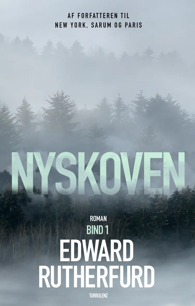 Nyskoven 1 af Edward Rutherfurd