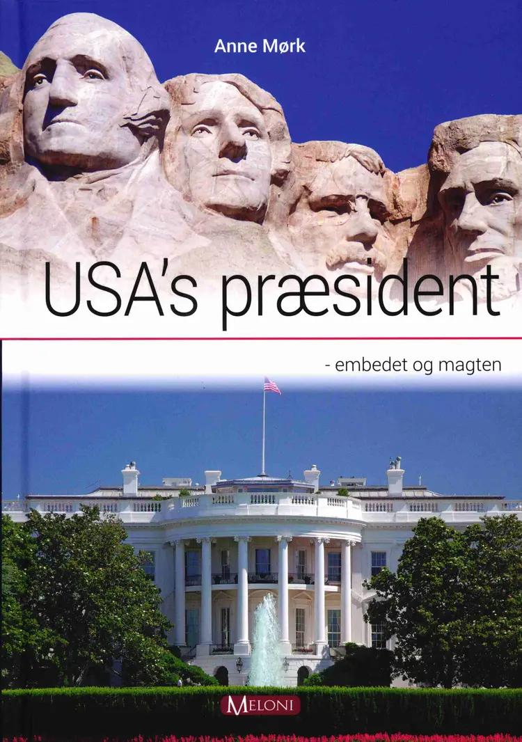 USA's præsident af Anne Mørk