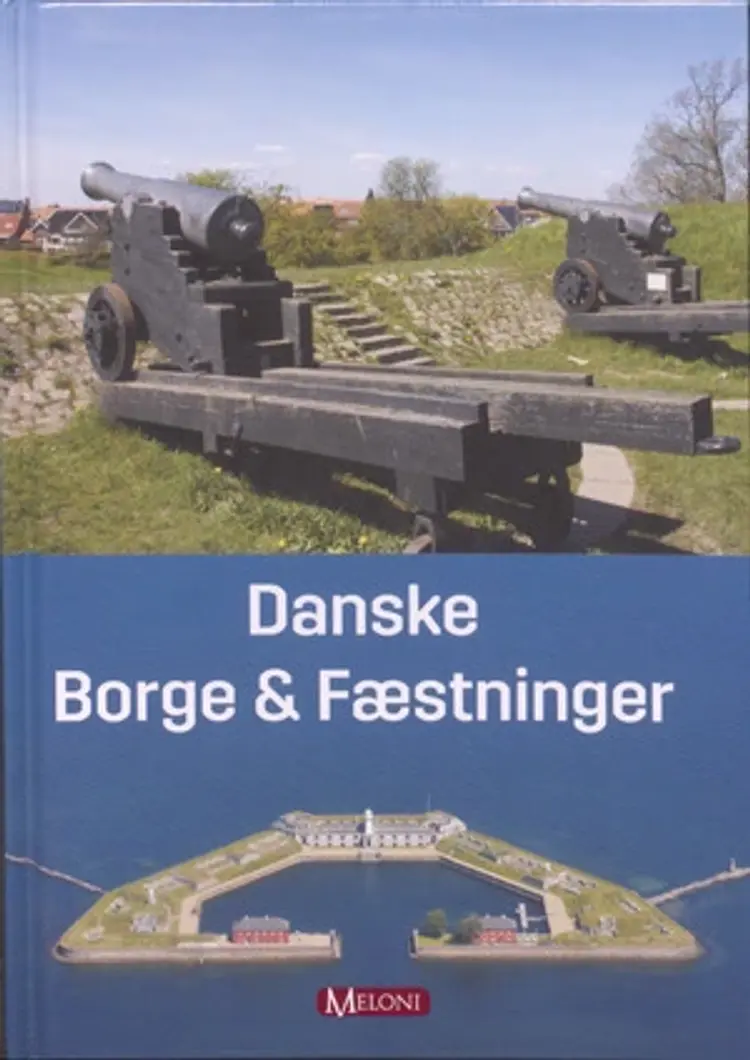 Danske Borge og fæstninger af Thomas Meloni Rønn
