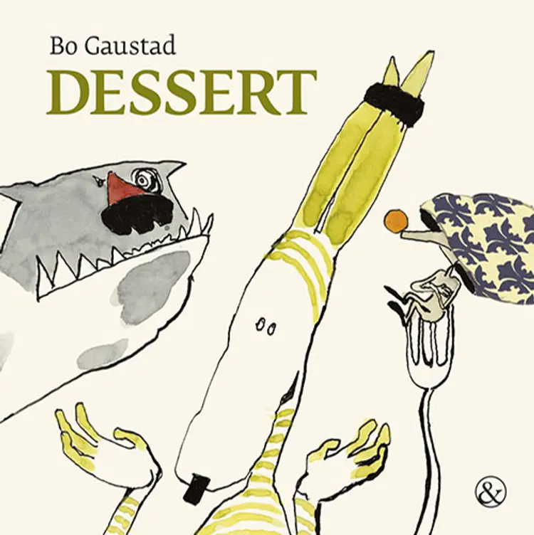 Dessert af Bo Gaustad