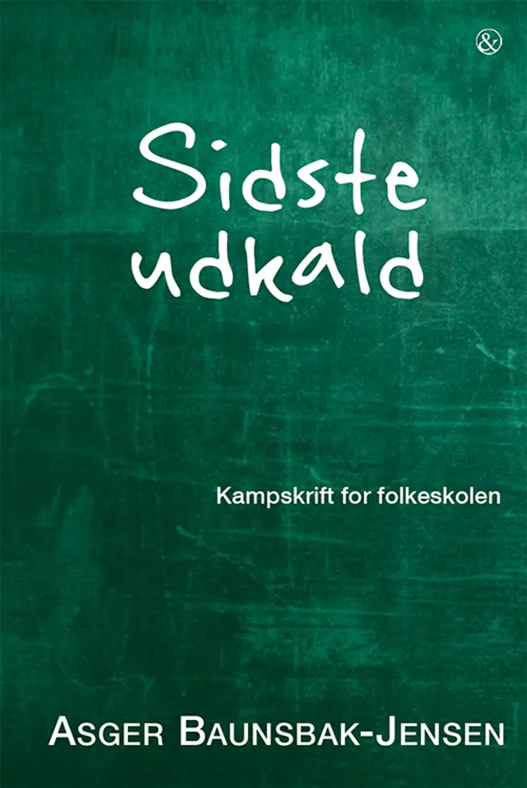 Sidste udkald af Asger Baunsbak-Jensen