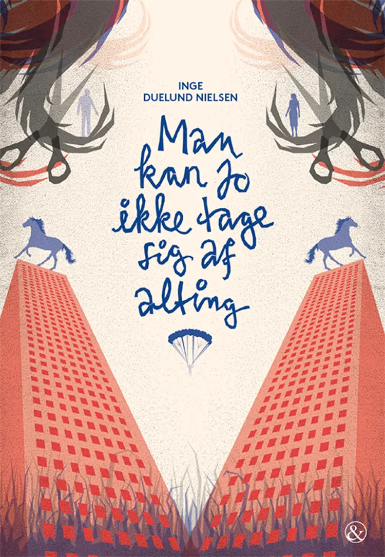 Man kan jo ikke tage sig af alting af Inge Duelund Nelsen