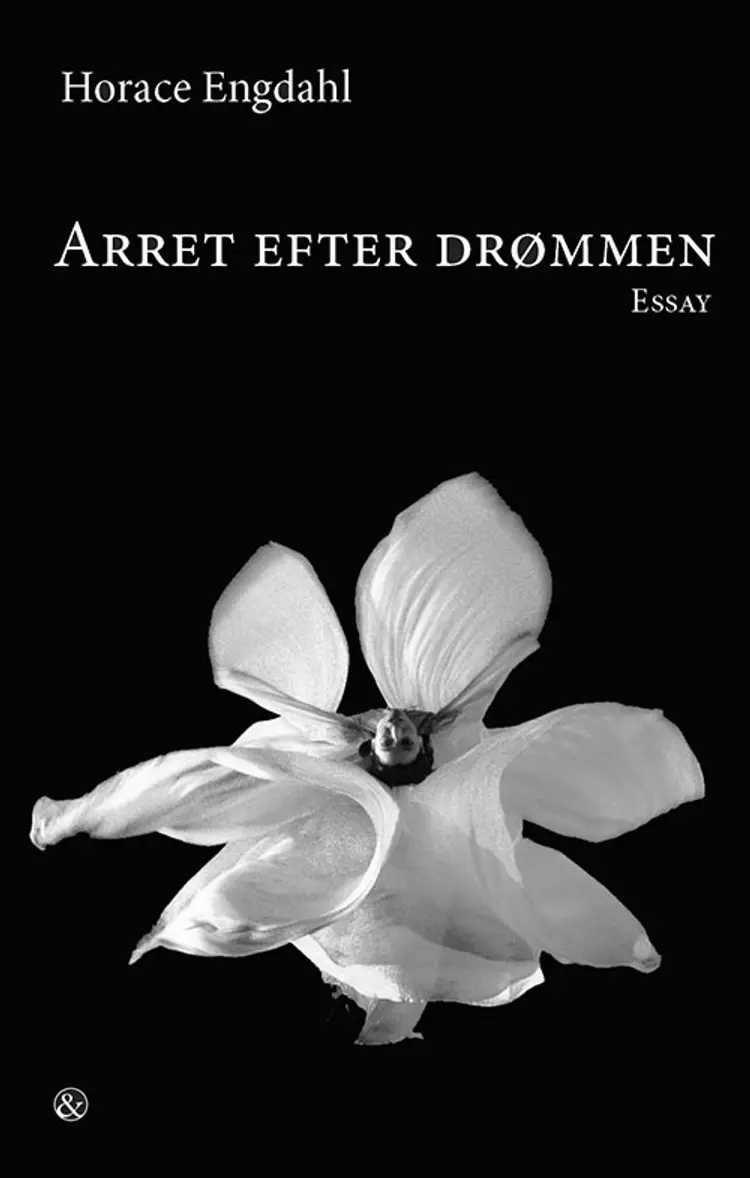 Arret efter drømmen af Horace Engdahl