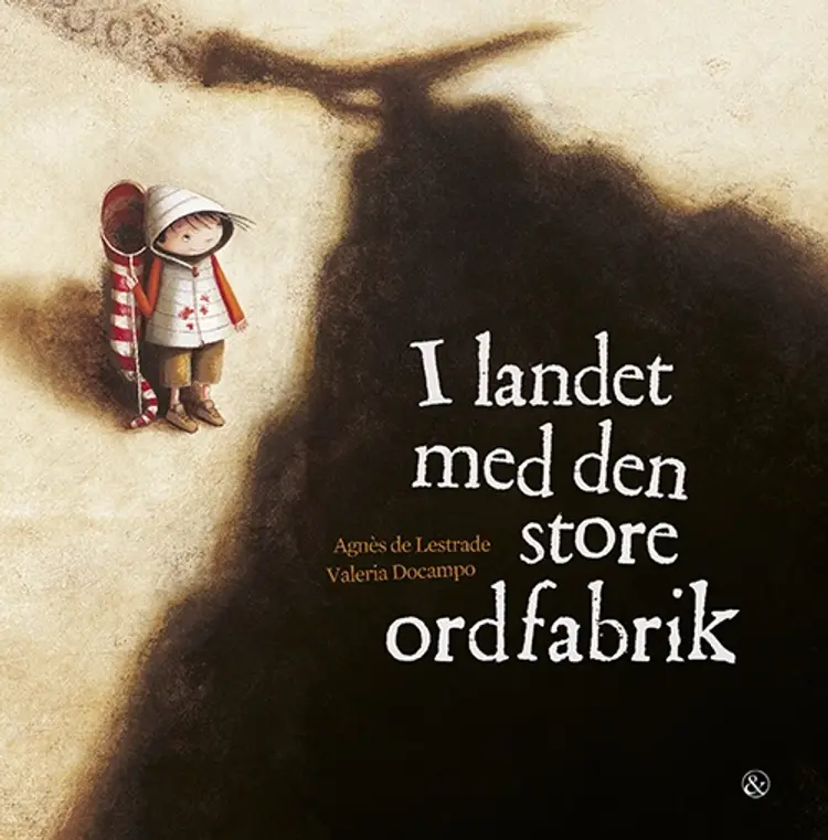 I landet med den store ordfabrik af Agnès de Lestrade