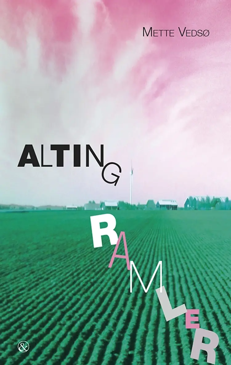 Alting ramler af Mette Vedsø