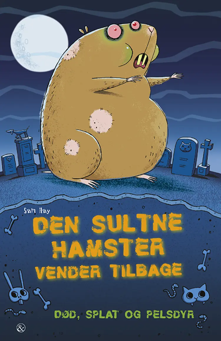 Den sultne hamster vender tilbage af Sam Hay