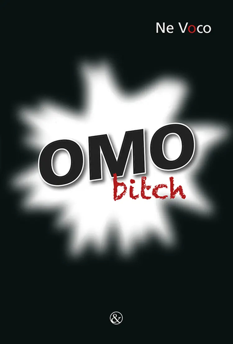 Omo Bitch af Ne Voco