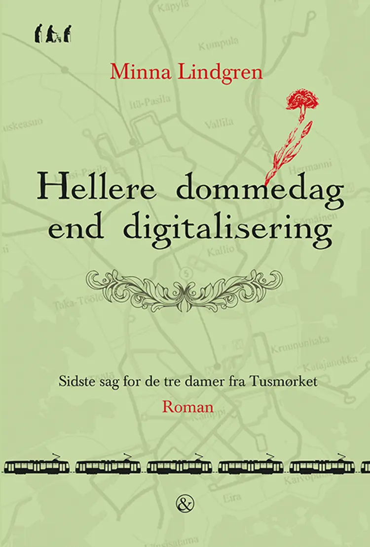 Hellere dommedag end digitalisering af Minna Lindgren