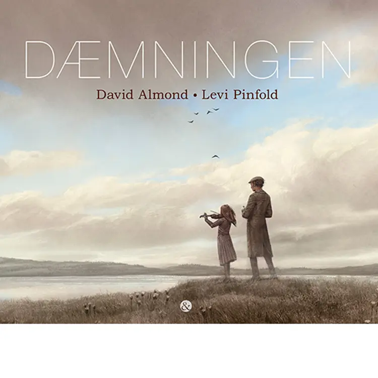 Dæmningen af David Almond