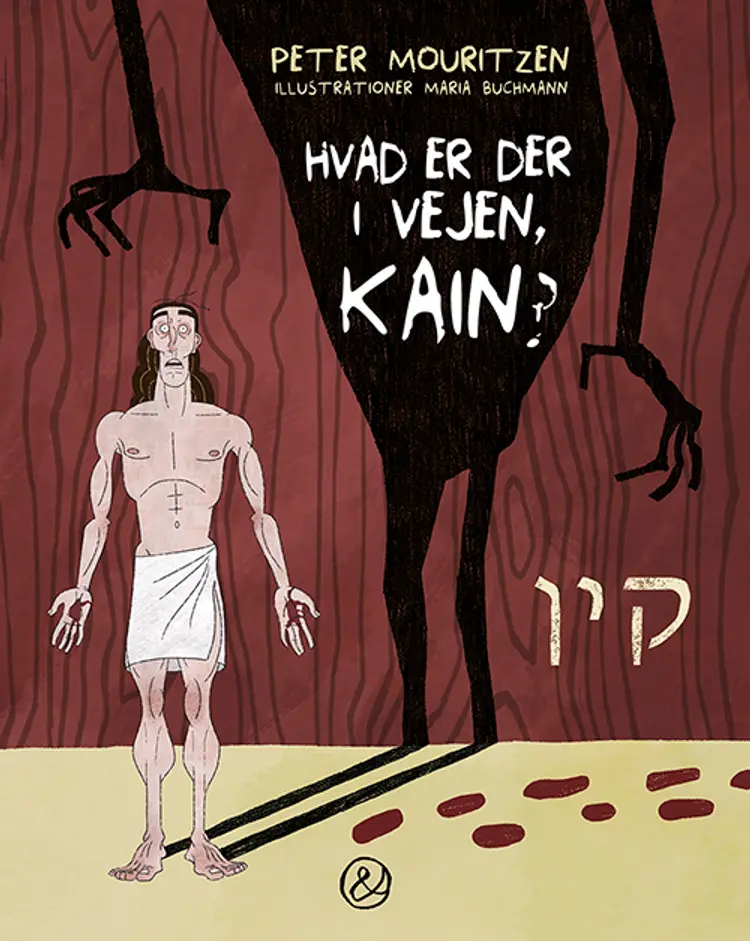 Hvad er der i vejen, Kain? af Peter Mouritzen