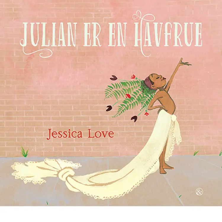 Julian er en havfrue af Jessica Love
