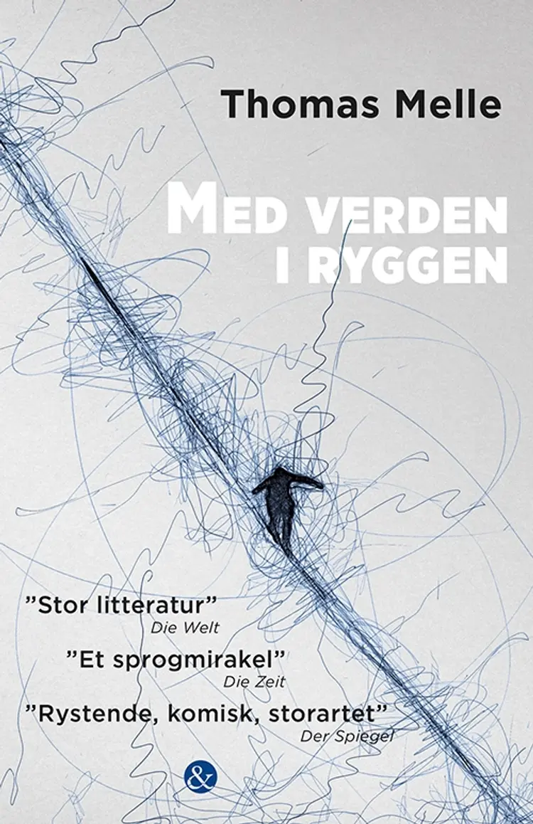 Med verden i ryggen af Thomas Melle