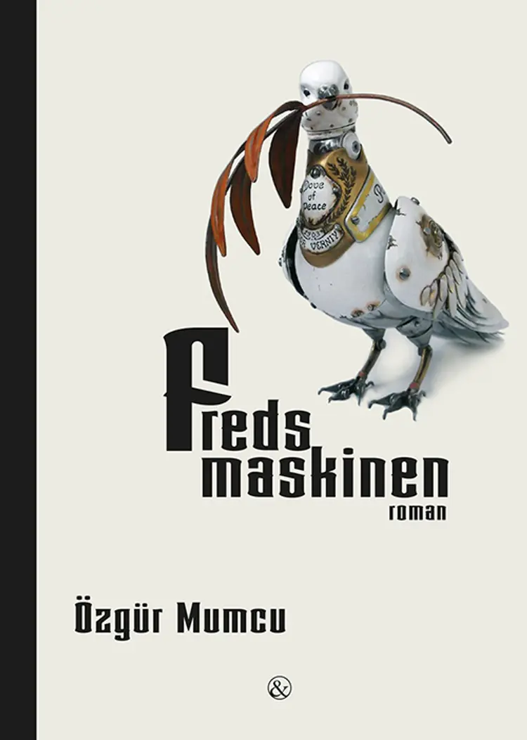 Fredsmaskinen af Özgür Mumcu