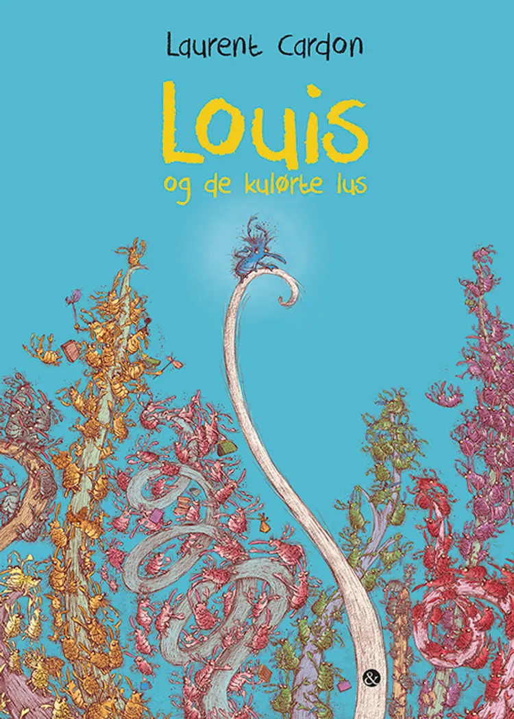 Louis og de kulørte lus af Laurent Cardon