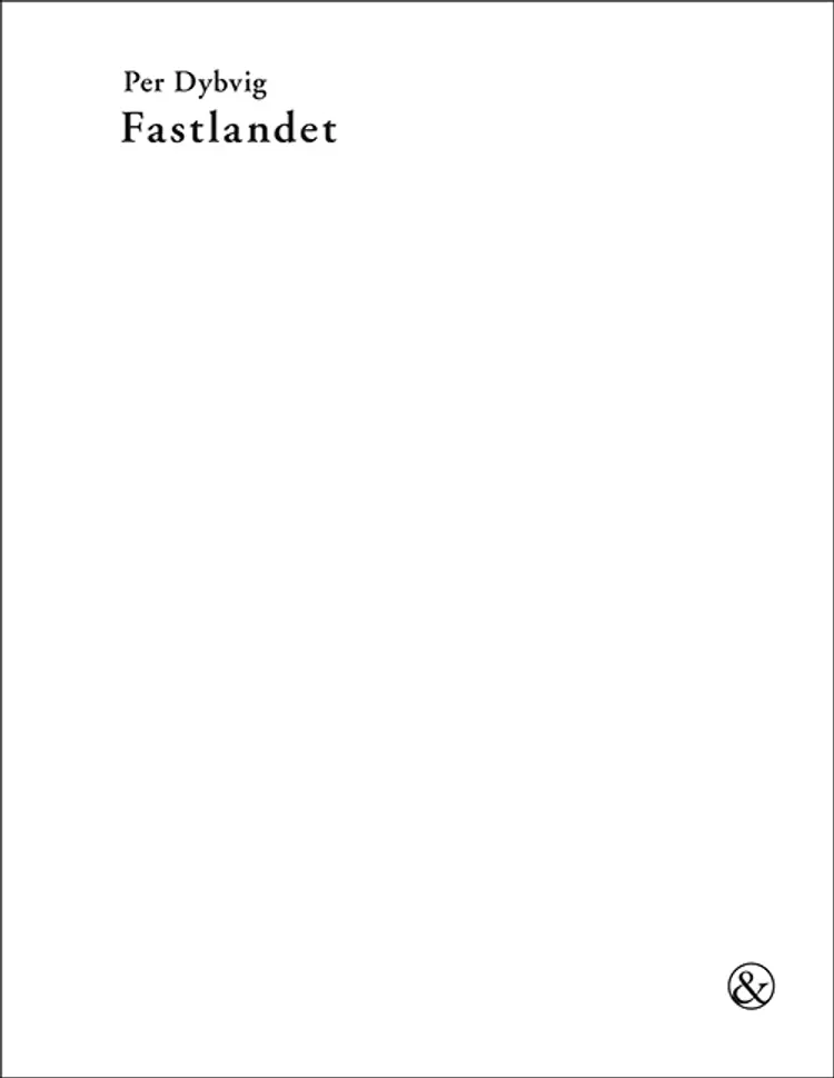 Fastlandet af Per Dybvig
