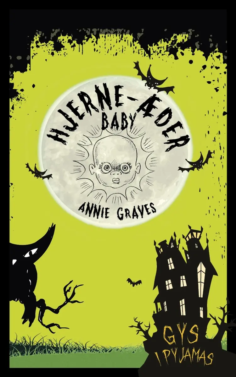 Hjerne-æder baby af Annie Graves
