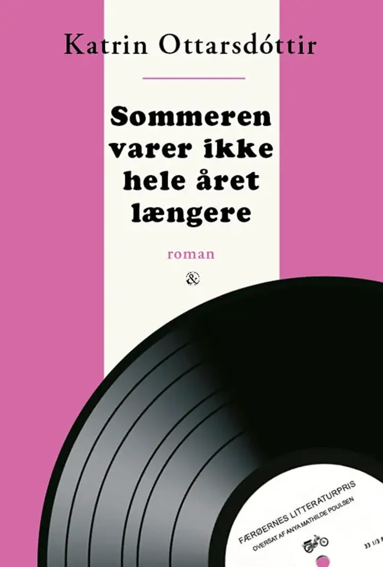 Sommeren varer ikke hele året længere af Katrin Ottarsdóttir