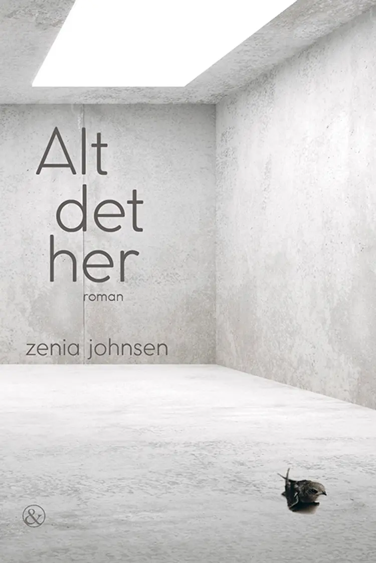 Alt det her af Zenia Johnsen