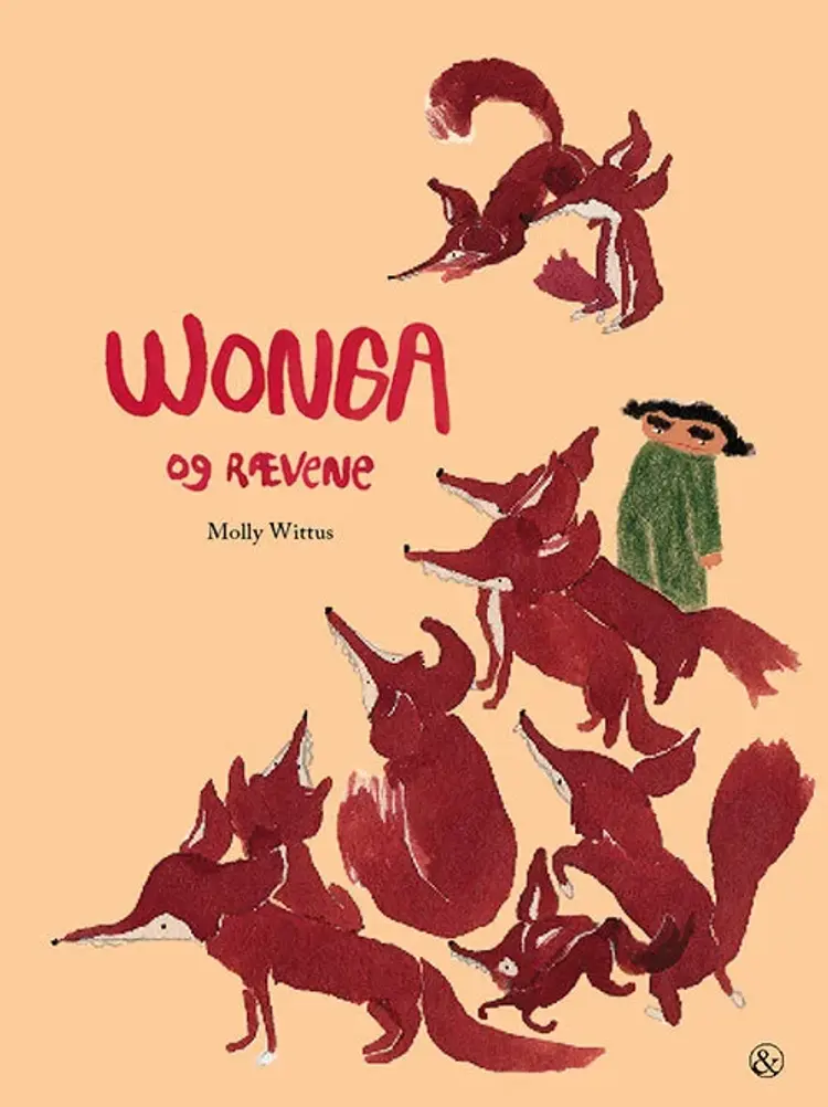 Wonga og rævene af Molly Wittus
