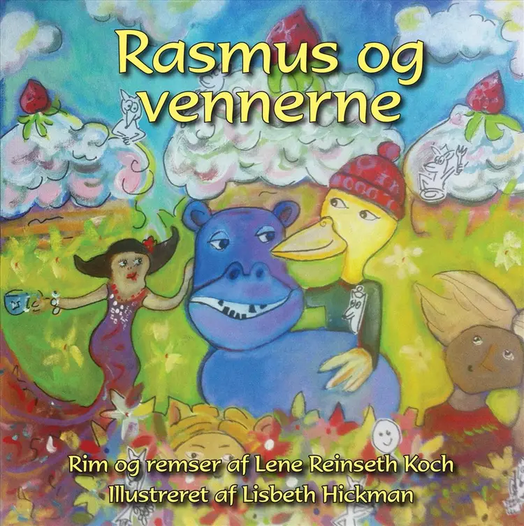 Rasmus og vennerne af Lene Reinseth Koch