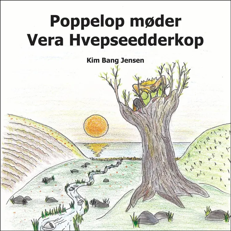 Poppelop møder Vera Hvepseedderkop af Kim Bang Jensen