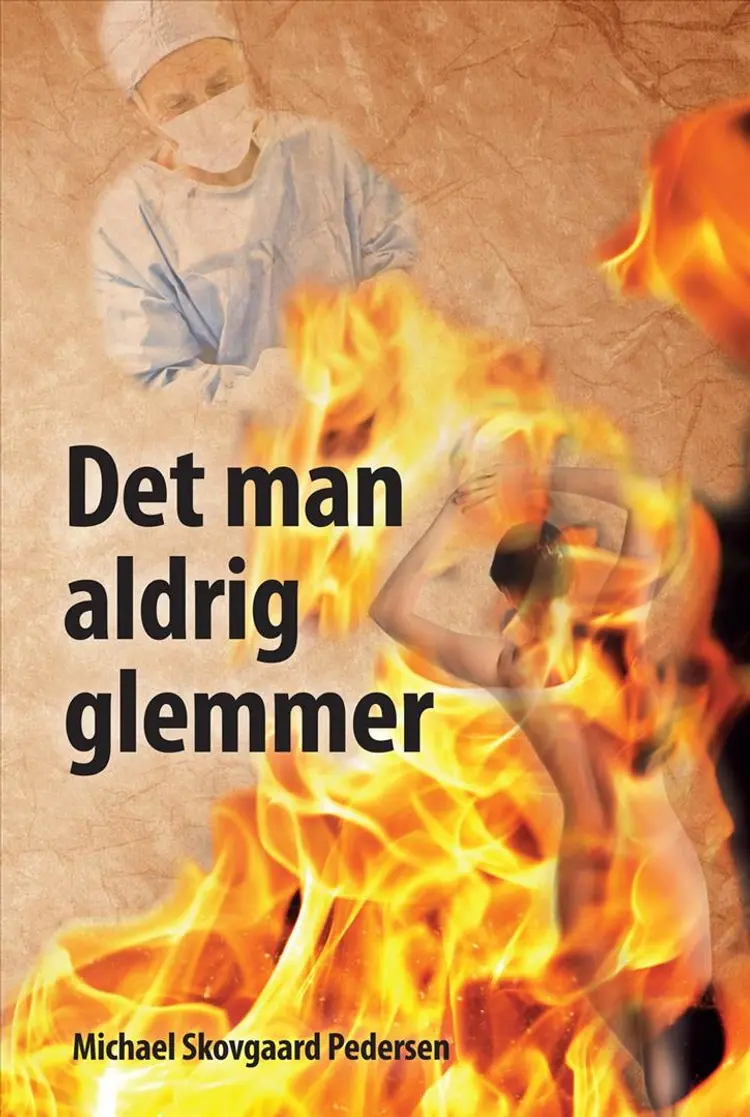 Det man aldrig glemmer af Michael Skovgaard Pedersen