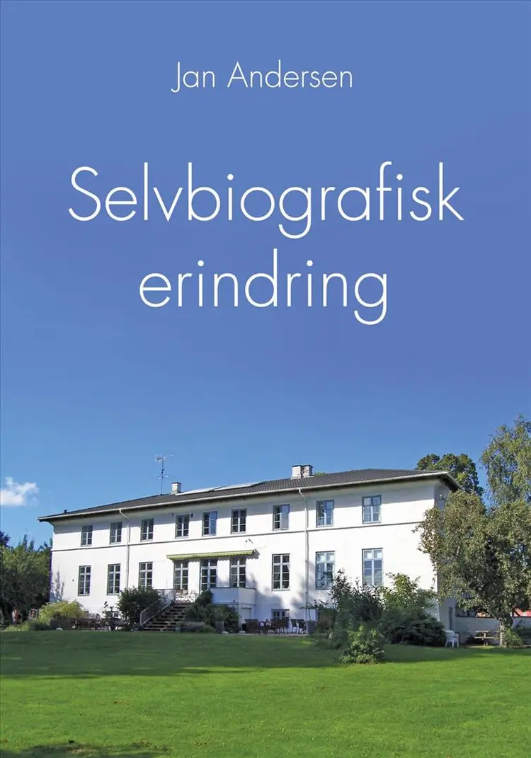 Selvbiografisk erindring af Jan Andersen