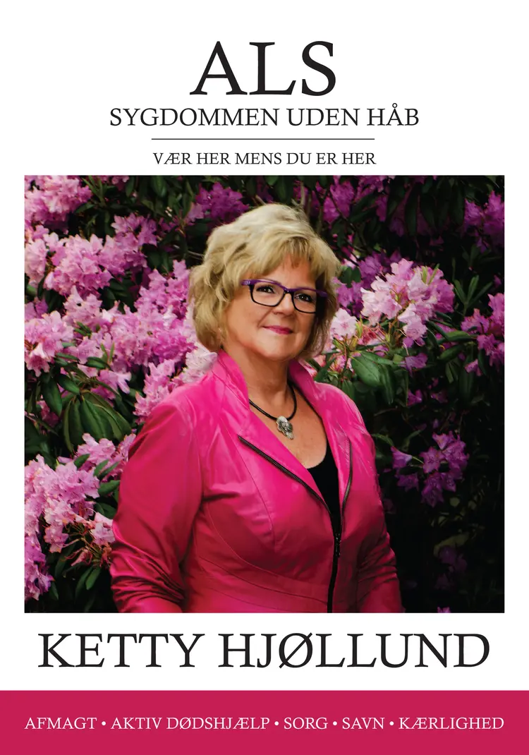 ALS af Ketty Hjøllund