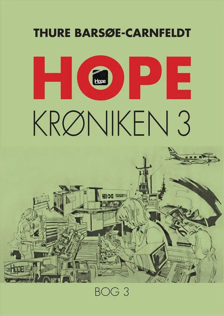 Hope krøniken af Thure Barsøe-Carnfeldt