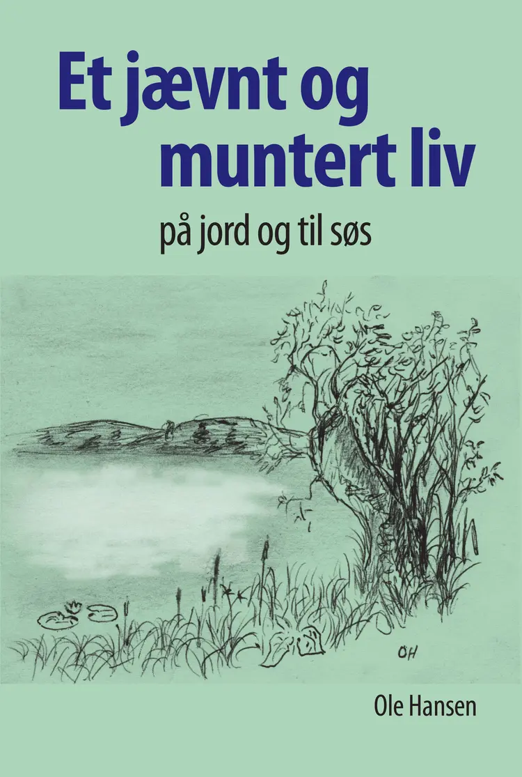 Et jævnt og muntert liv af Ole Hansen