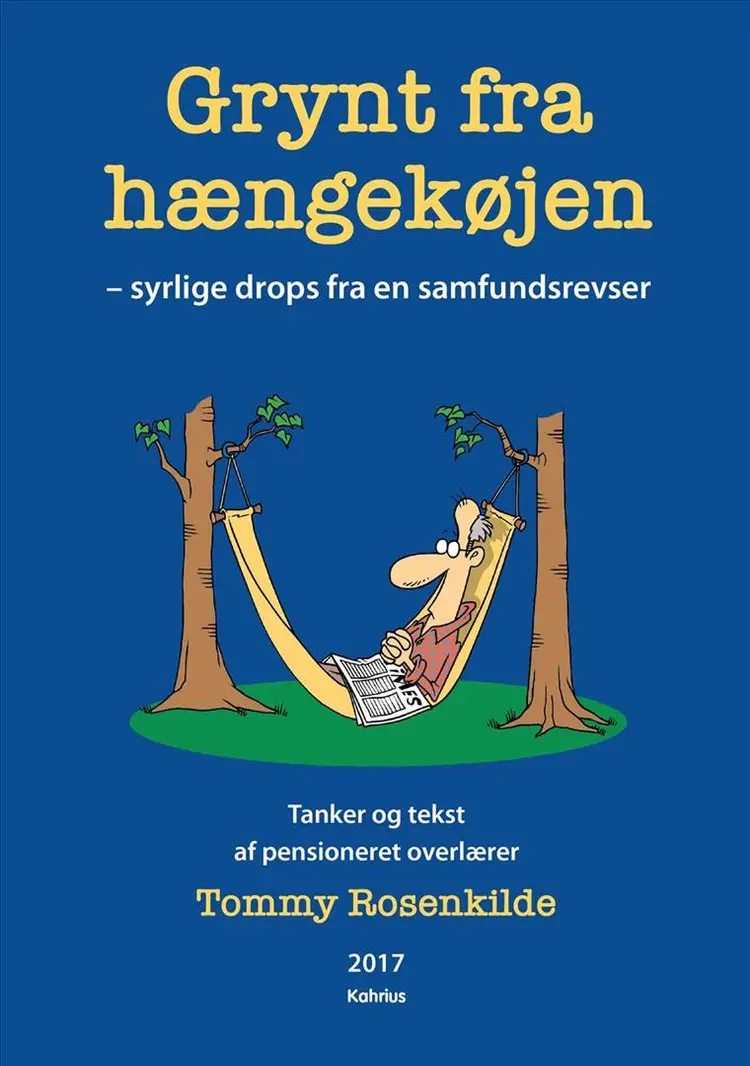 Grynt fra hængekøjen af Tommy Rosenkilde