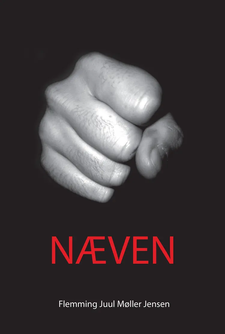 Næven af Flemming Juul Møller Jensen