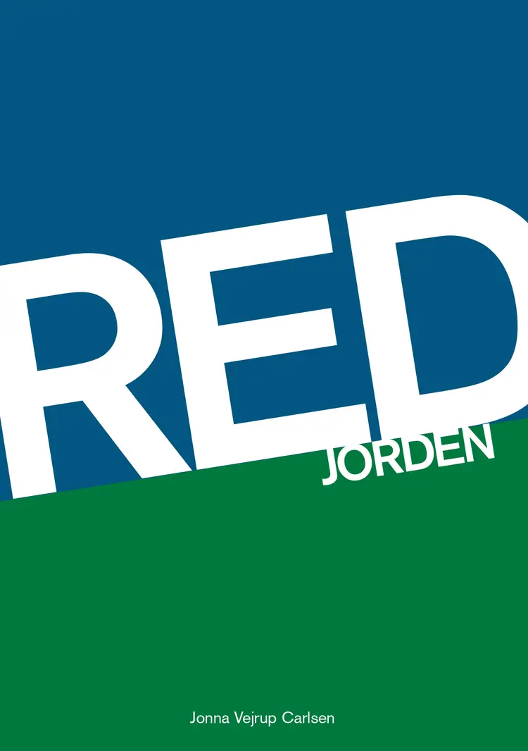Red Jorden af Jonna Vejrup Carlsen