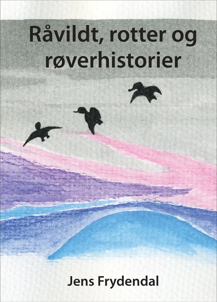 Råvildt, rotter og røverhistorier af Jens Frydendal