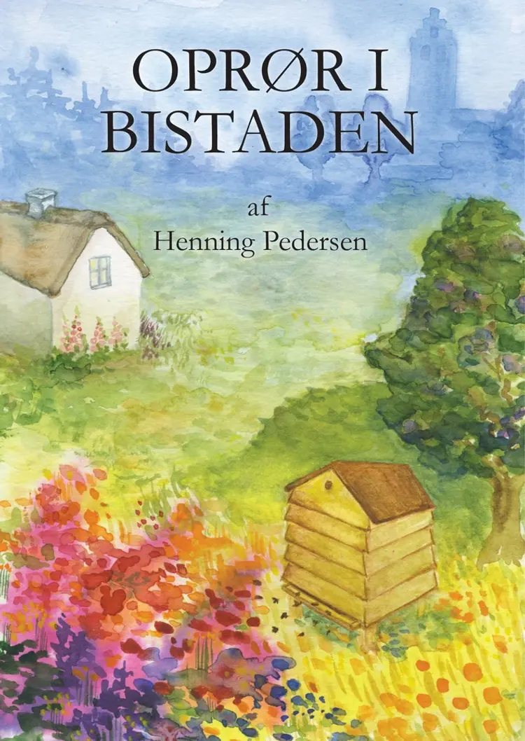 Oprør i bistaden af Henning Pedersen