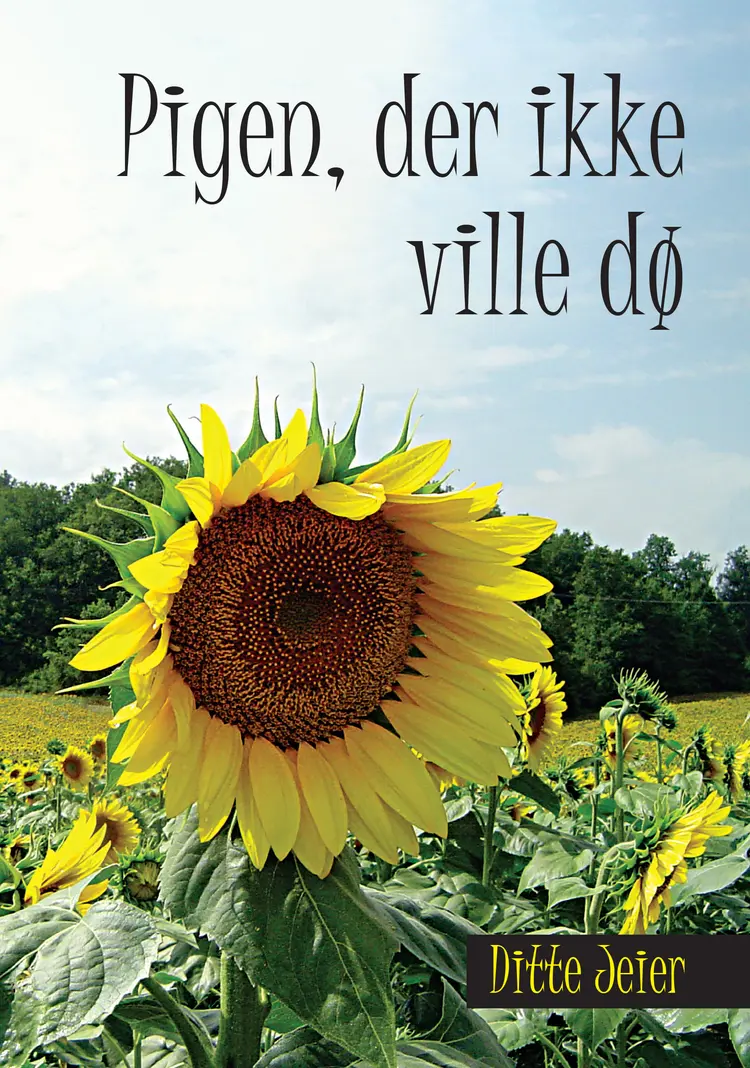 Pigen, der ikke ville dø af Ditte Jeier