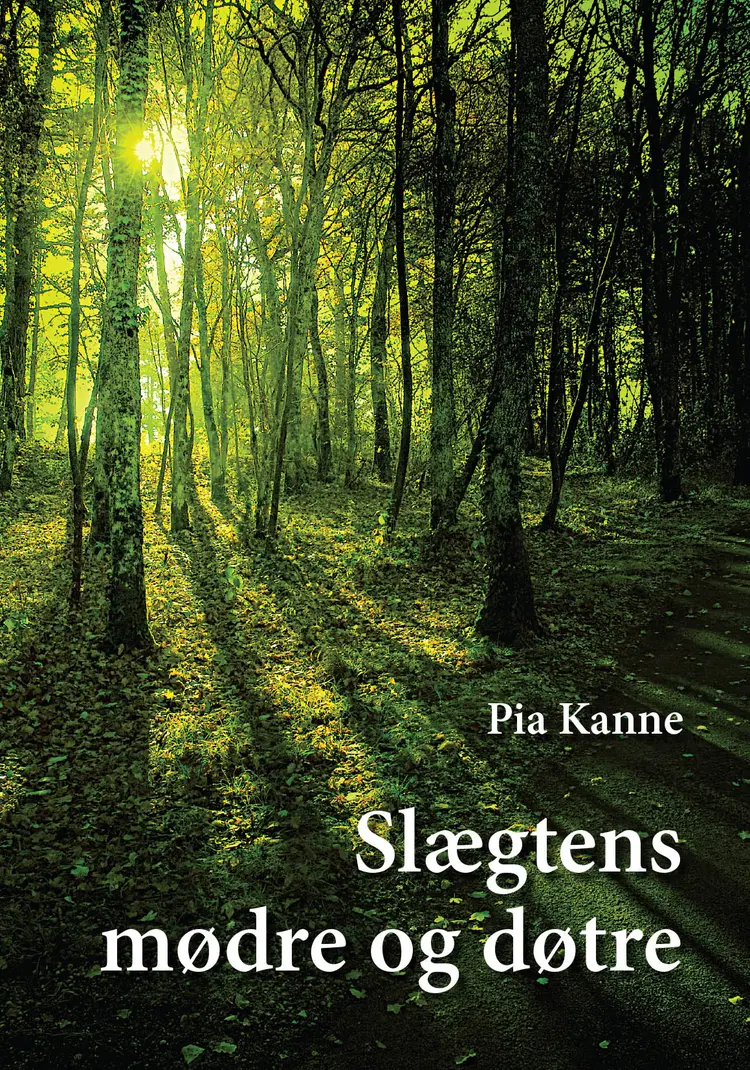 Slægtens mødre og døtre af Pia Kanne