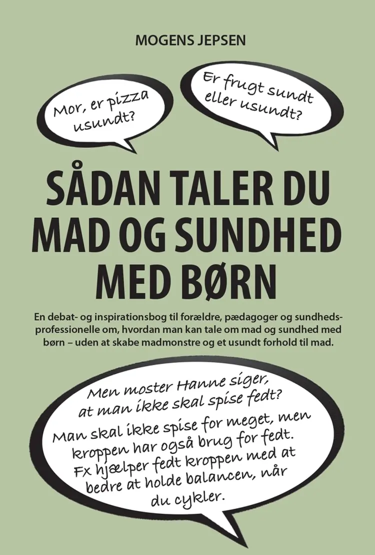 Sådan taler du mad og sundhed med børn af Mogens Jepsen