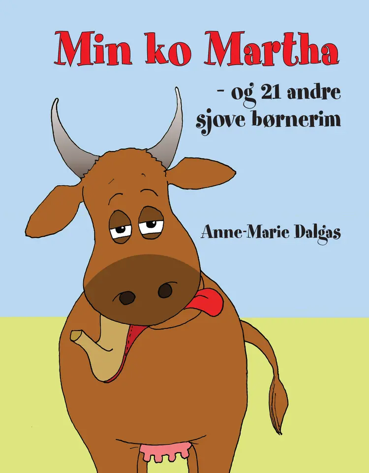 Min ko Martha af Anne-Marie Dalgas