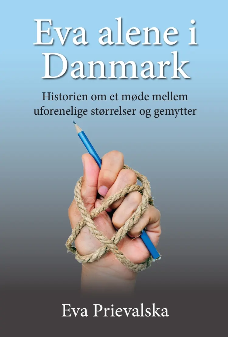Eva alene i Danmark af Eva Prievalska