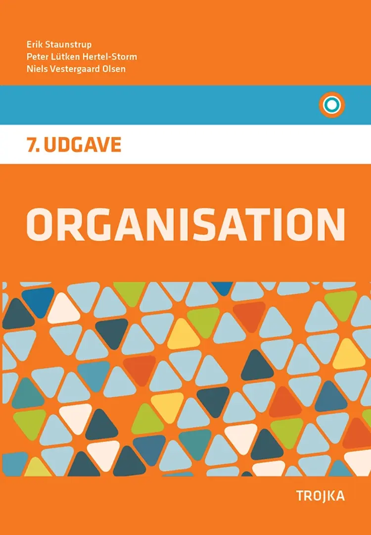 Organisation, 7. udg. af Erik Staunstrup