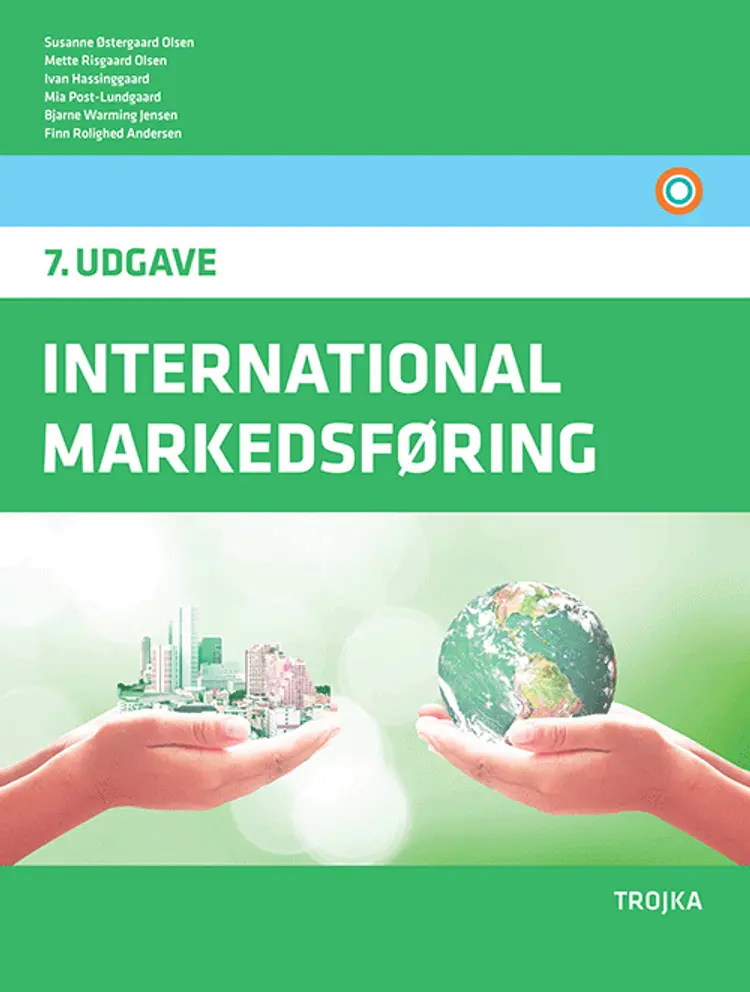 International markedsføring, 7. udgave, lærebog af Susanne Østergaard Olsen Mette Risgaard Olsen Ivan Hassinggaard Mia Post-Lundgaard Bjarne Warming Jensen Finn Rolighed Andersen