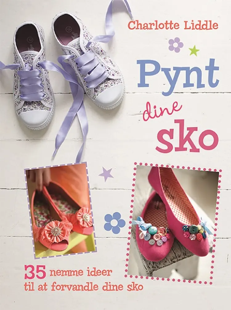 Pynt dine sko af Charlotte Liddle