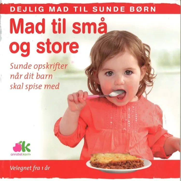 Mad til små og store af Annabel Karmel