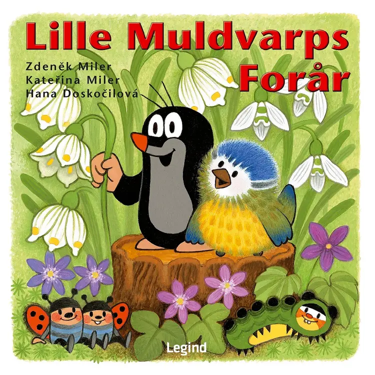 Lille Muldvarps forår af Zdenêk Miler