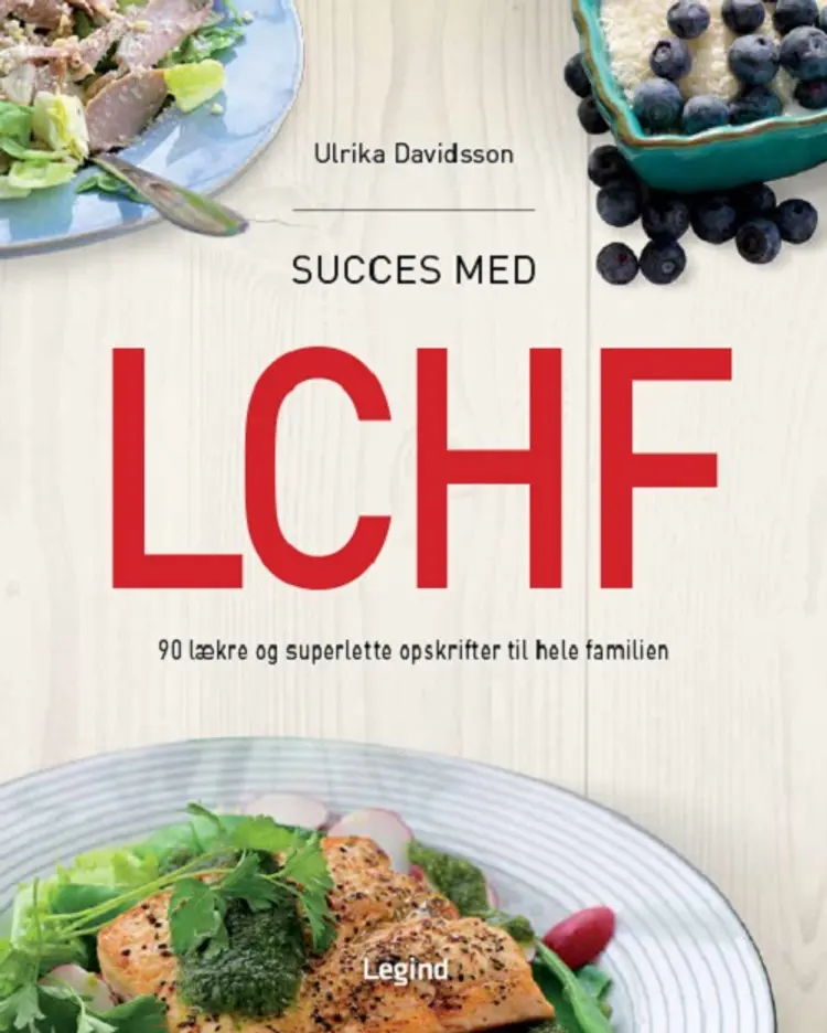 Succes med LCHF af Ulrika Davidsson