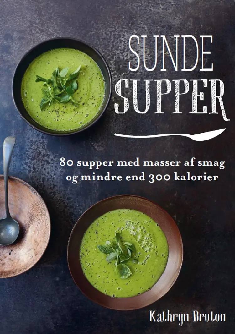 Sunde supper af Kathryn Bruton