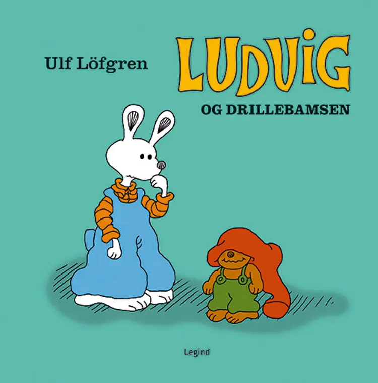 Ludvig og drillebamsen af Ulf Löfgren