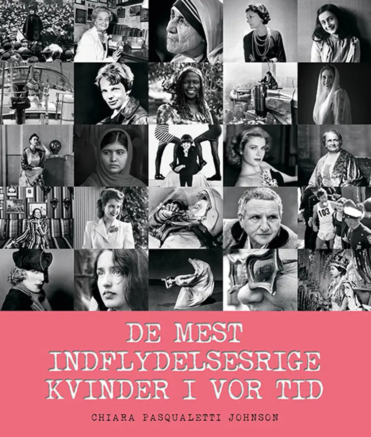 De mest indflydelsesrige kvinder i vor tid af Chiara Pasqualetti Johnson