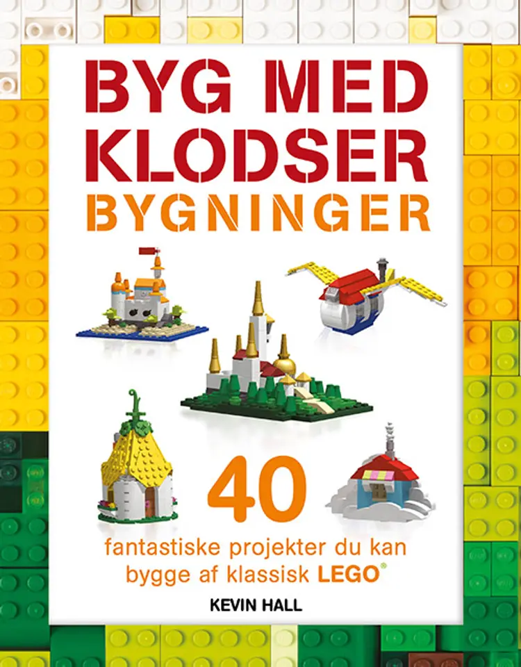 Byg med klodser: Bygninger af Kevin Hall
